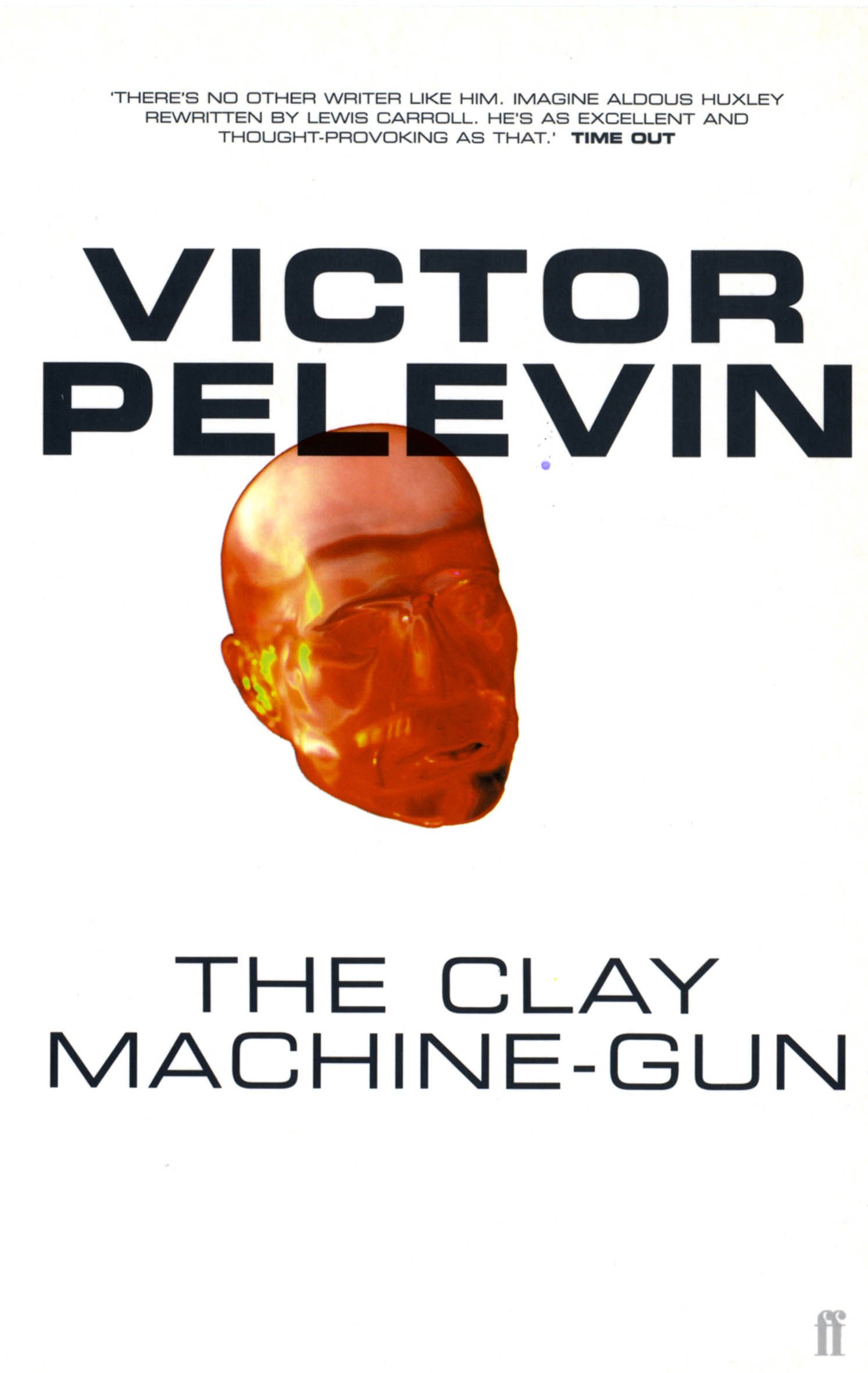 

The Clay Machine Gun