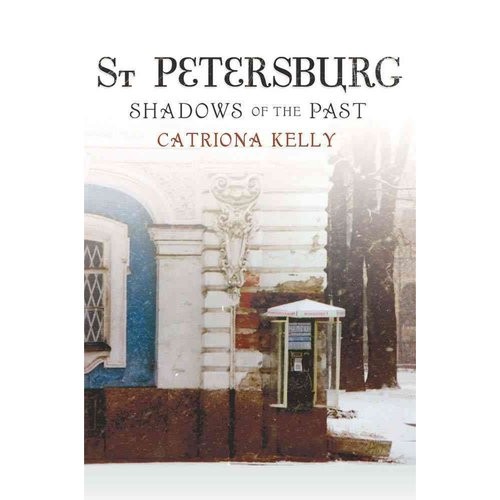 St Petersburg: Shadows of the Past HC