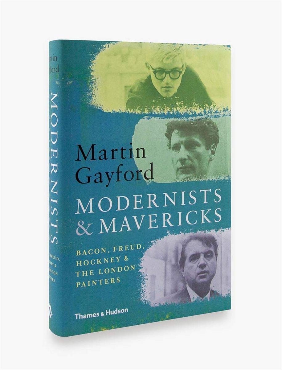 Modernists and Mavericks: Bacon, Freud, Hockney and the London