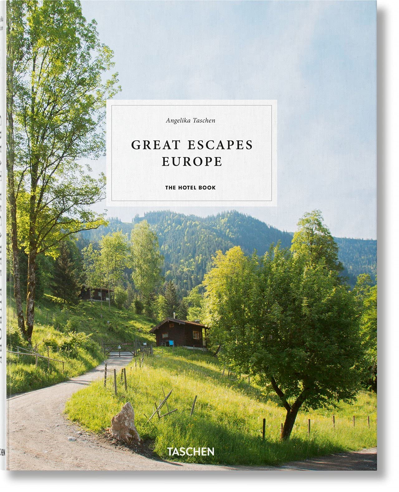 Great Escapes Europe. The Hotel Book joel sternfeld on this site