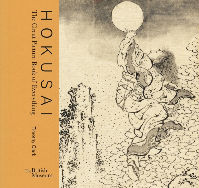 

Hokusai: The Great Picture Book of Everything