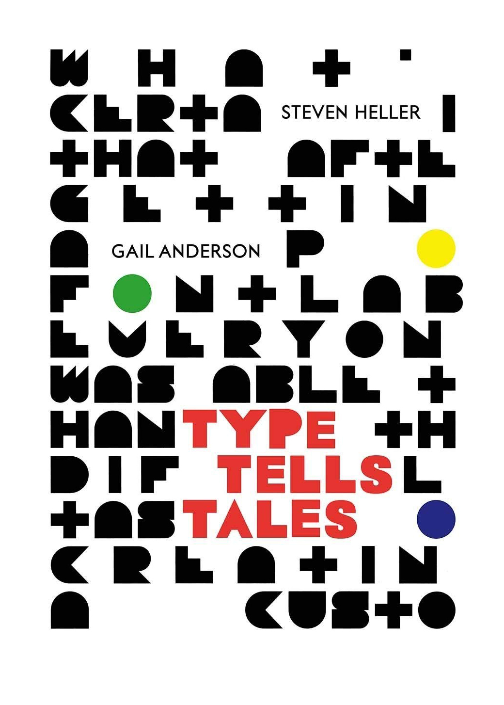 

Type Tells Tales