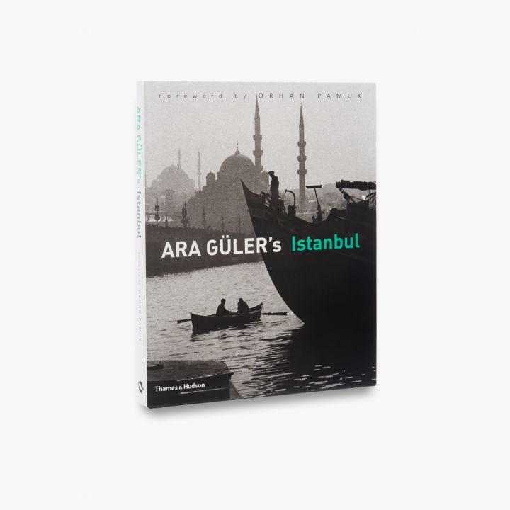 

Ara Guler's Istanbul, Foreword By Orhan Pamuk