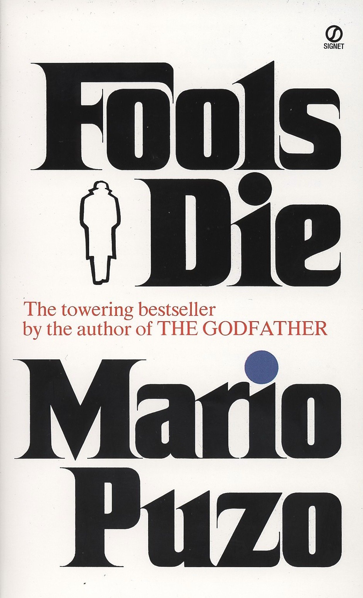 

Fools Die