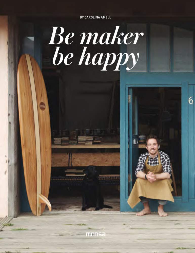 

Be Makers, Be Happy