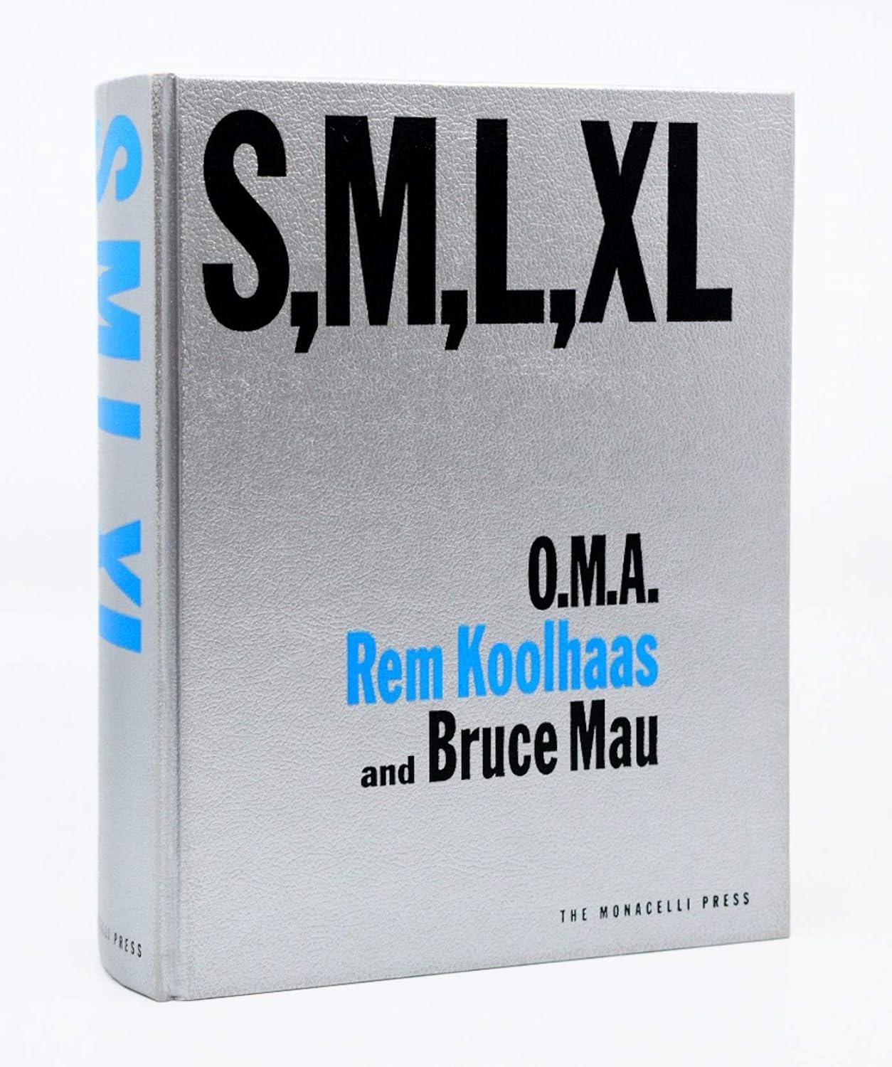 S, M, L, XL: Rem Koolhaas and Bruce Mau 