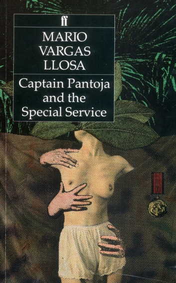 Llosa M.V. - Captain Pantoja and the Special Service
