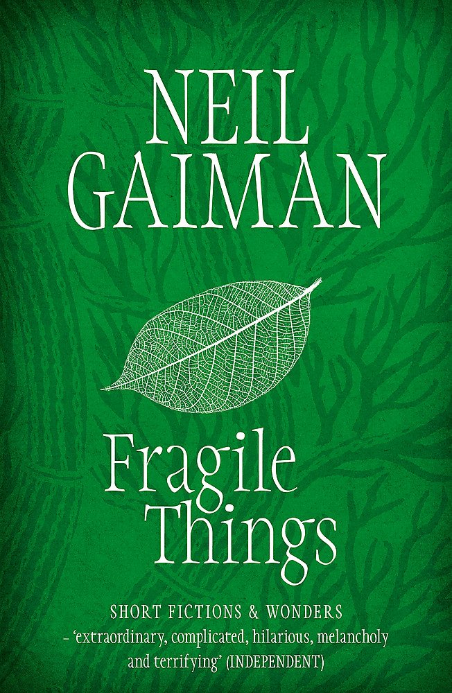 

Fragile Things