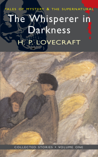 Lovecraft - The Whisperer in Darknees