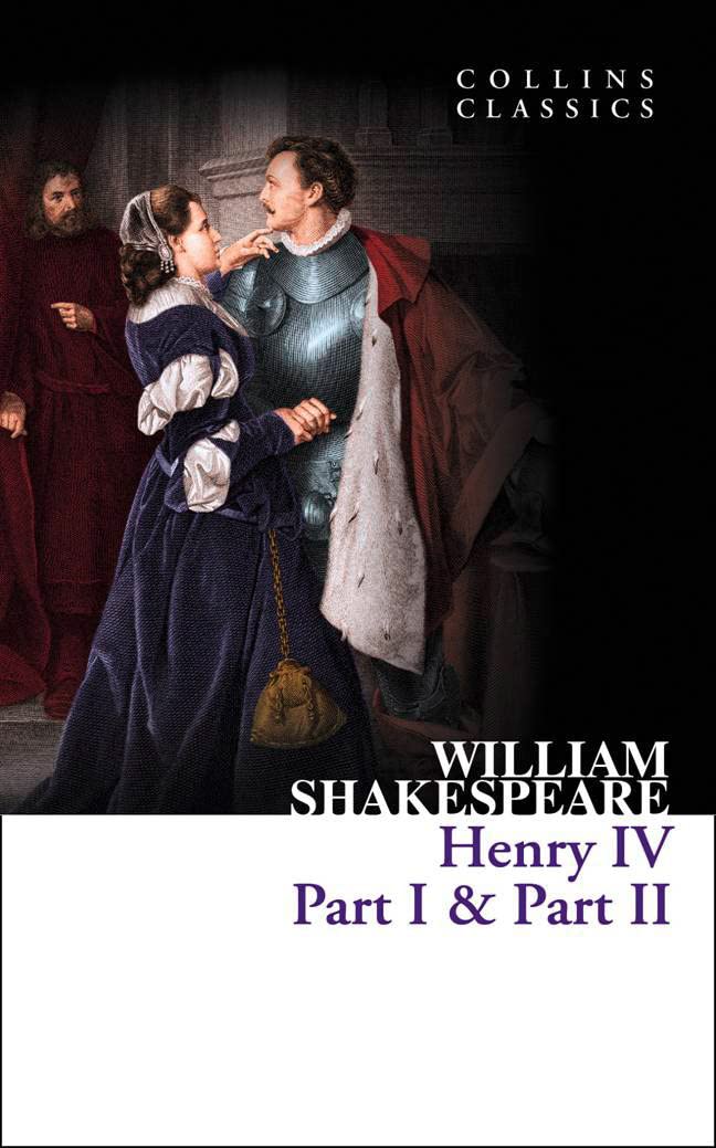 

Henry IV, Part 1 And Part 2
