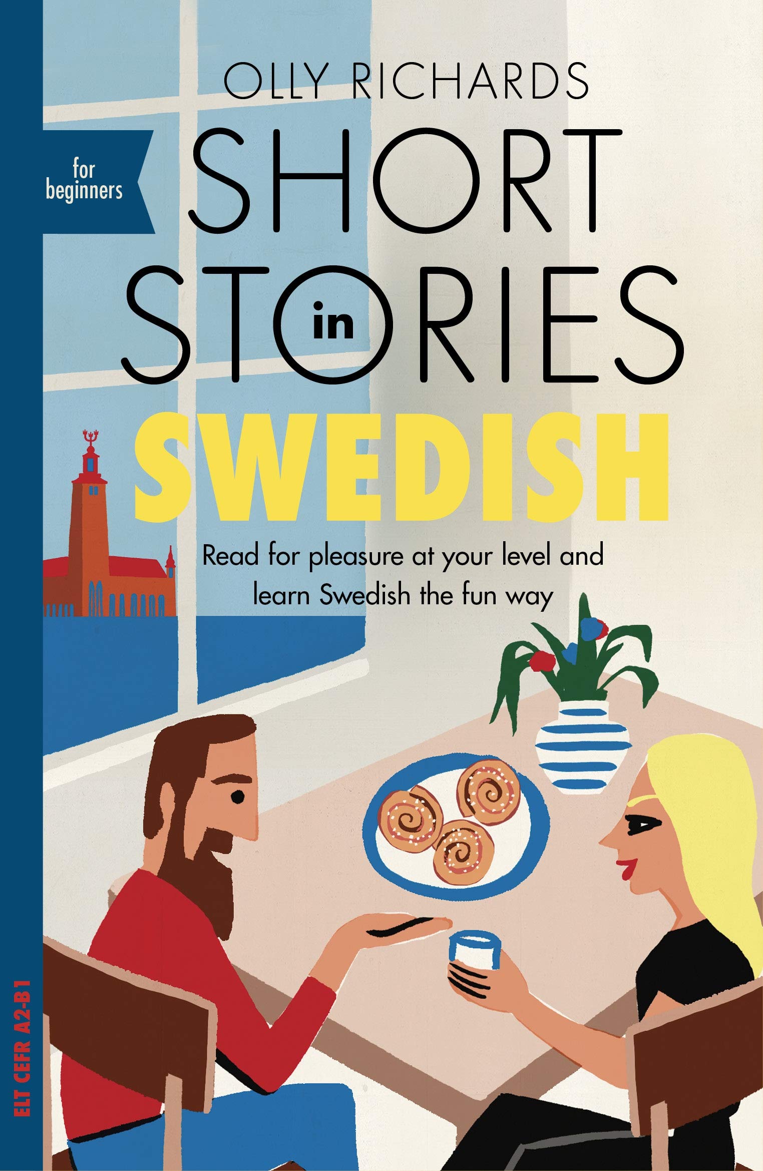 

Short Stories in Swedish for Beginners
