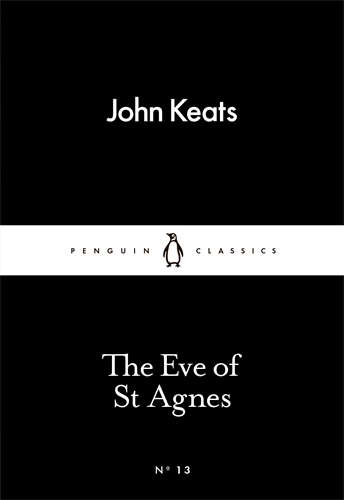 

The Eve of St Agnes