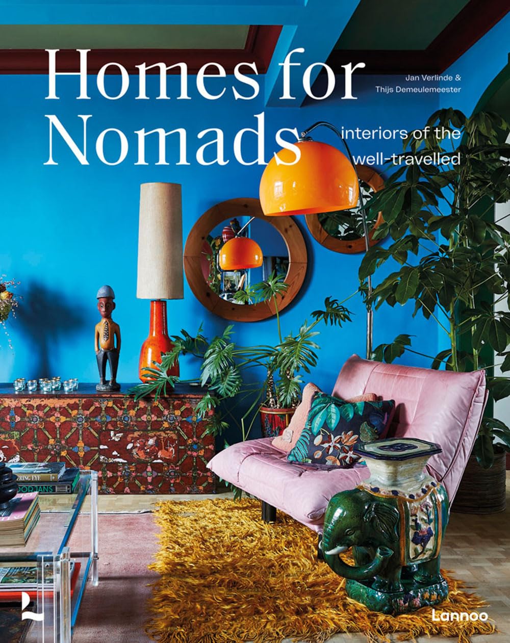 

Homes For Nomads: Interiors of the Well-Travelled