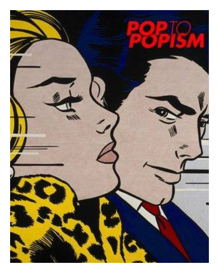 

Pop to Popism