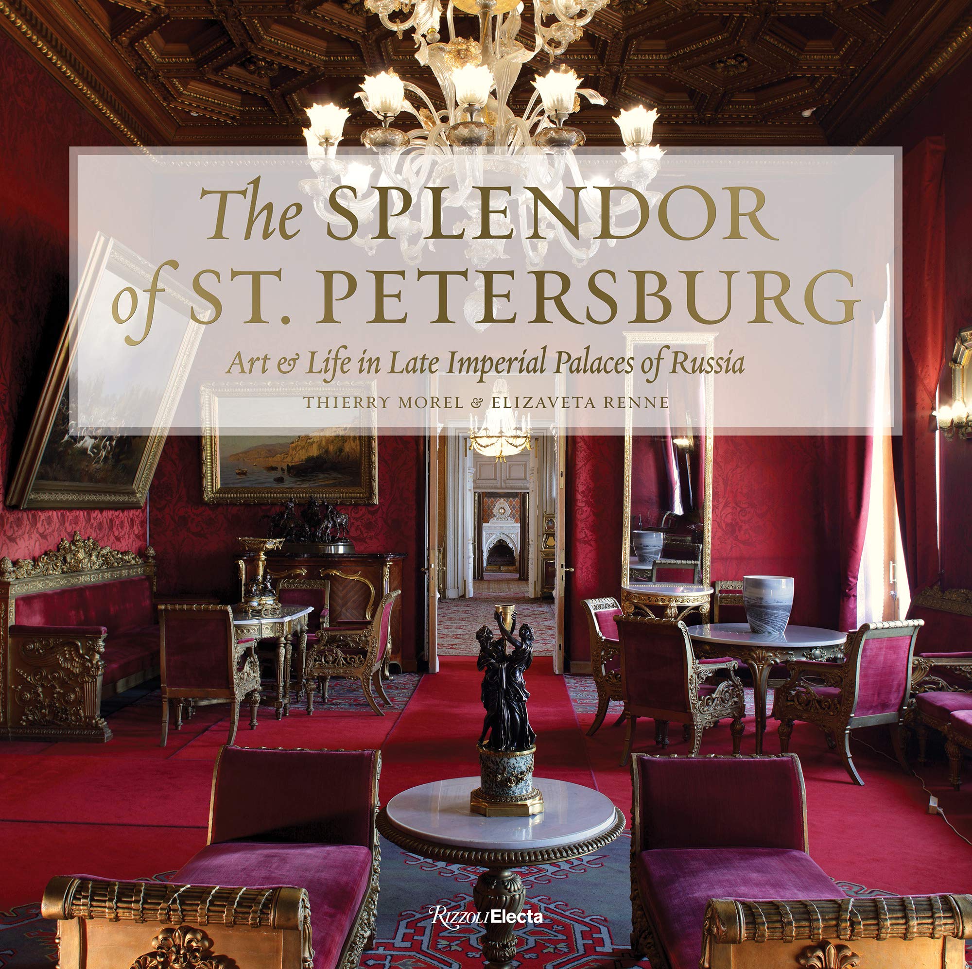 

The Splendor of St. Petersburg