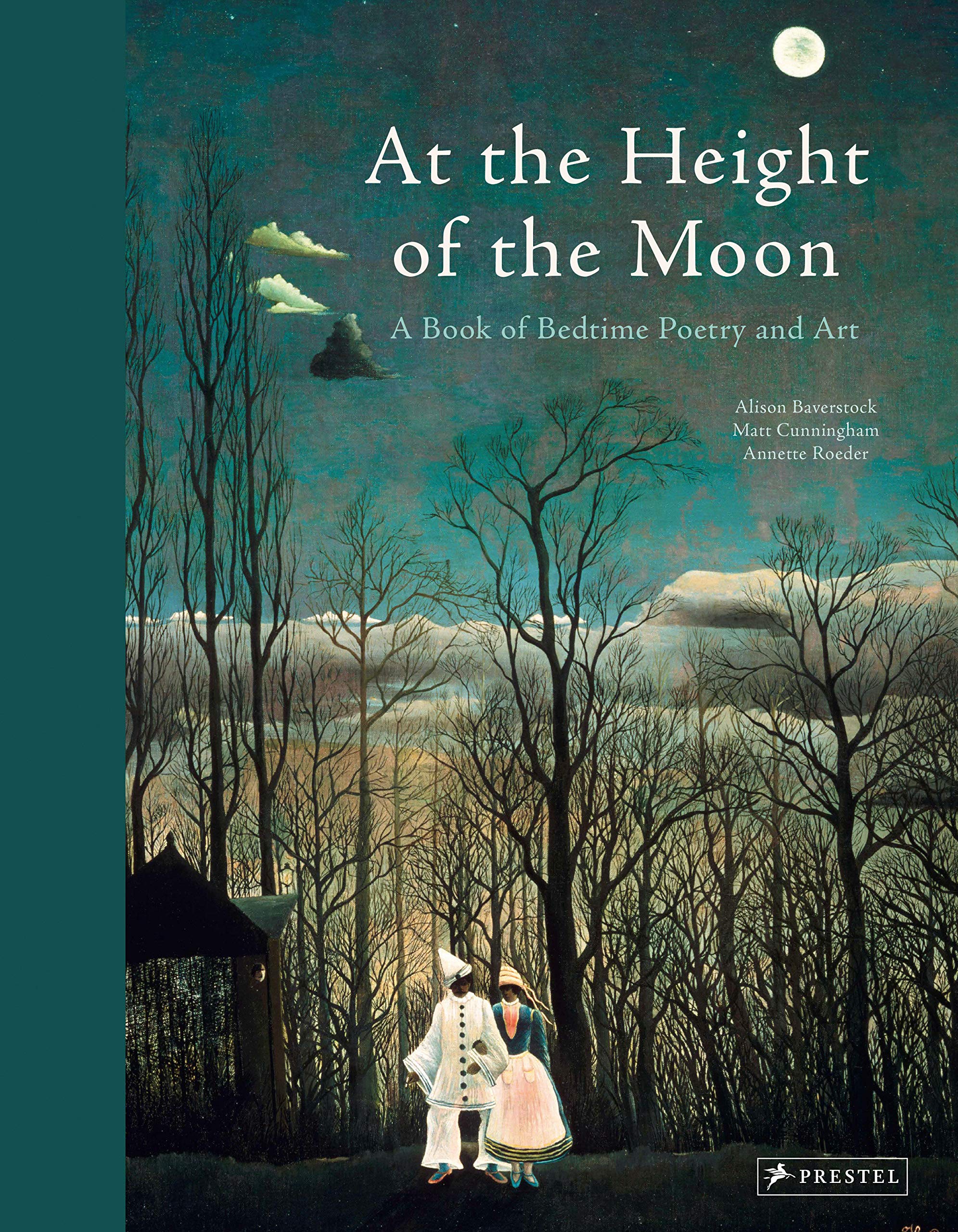 

At the Height of the Moon: A Book of Bedtime Poetry and Art
