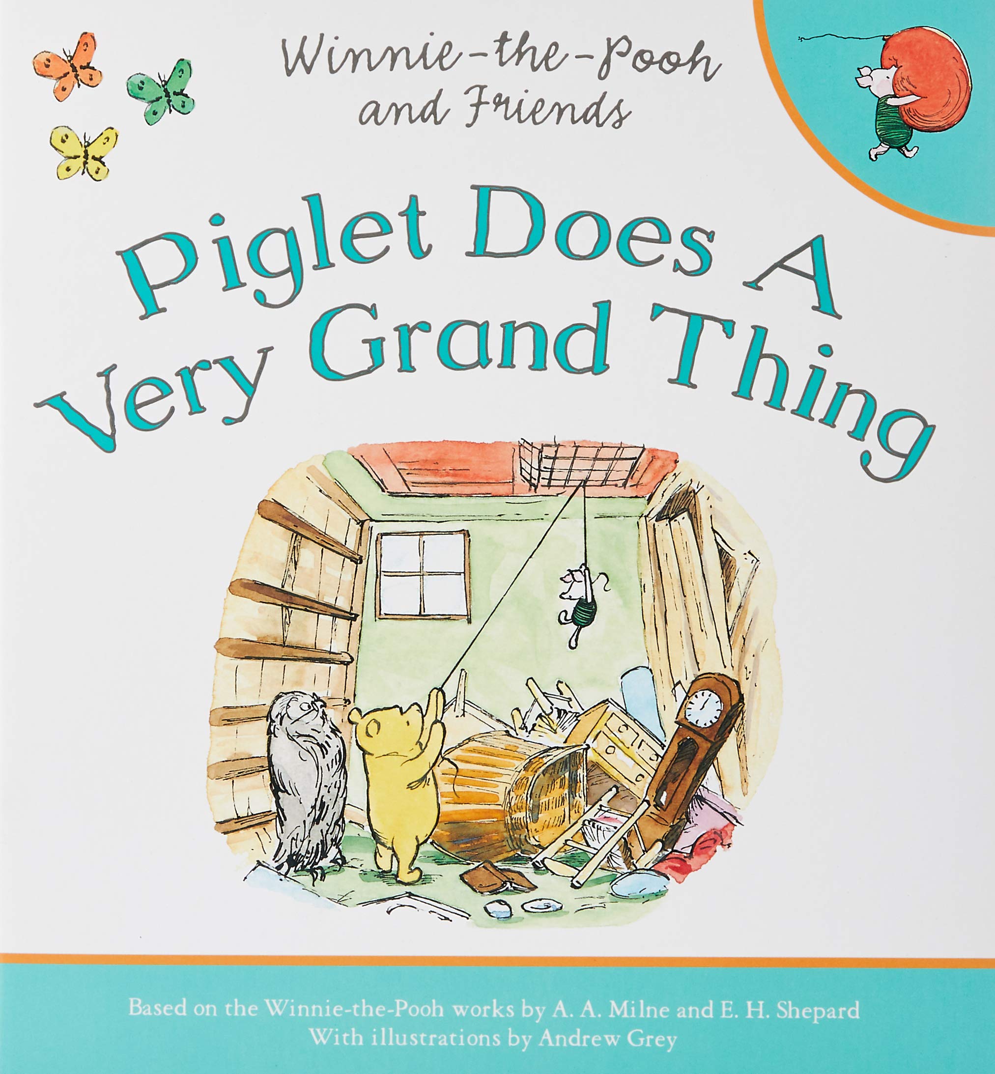 

Piglet Does a Very Grand Thing
