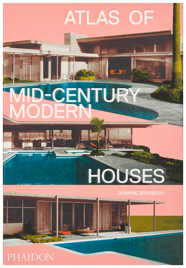 

Atlas of Mid-Century Modern Houses