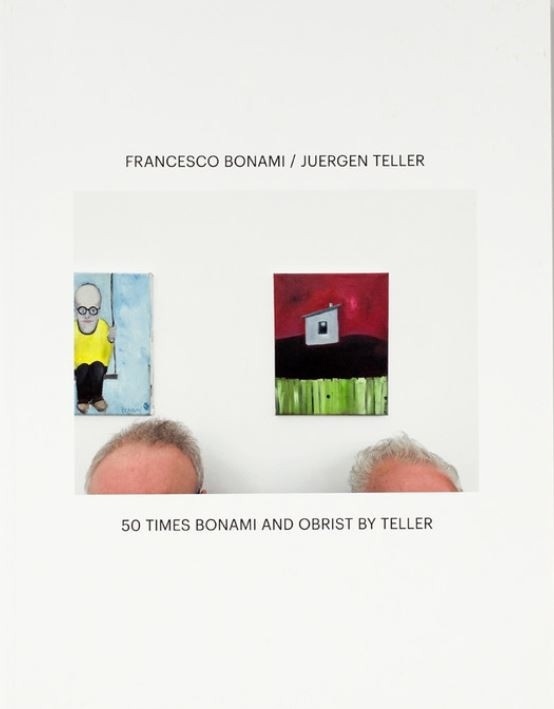 

Francesco Bonami & Juergen Teller