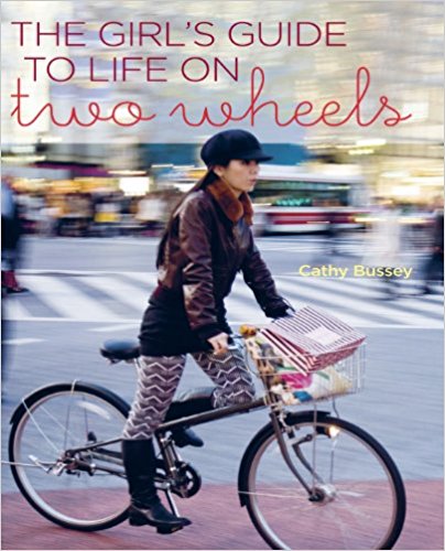 extreme like a girl The Girl's Guide to Life on Two Wheels
