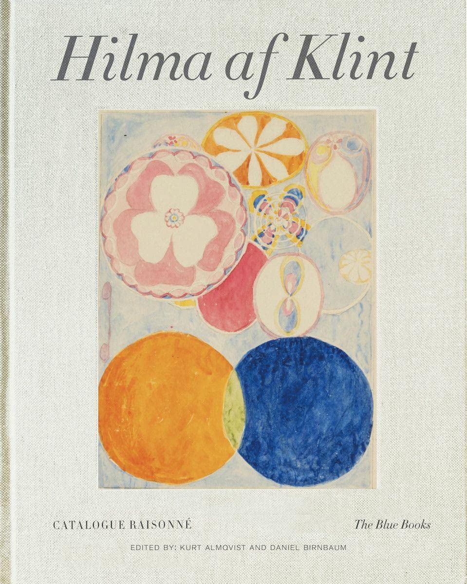 

Hilma af Klint Catalogue Raisonne Volume III: The Blue Books