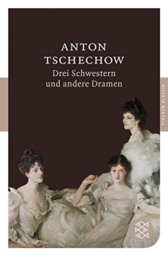 

Drei Schwestern Und Andere Dramen
