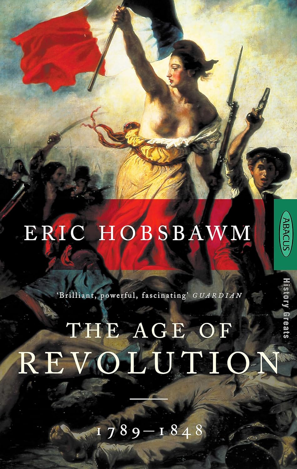 

Hobsbawm: The Age Of Revolution