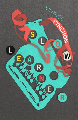 Pynchon T. - Slow Learner