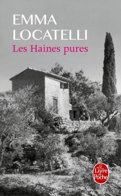 

Les Haines Pures