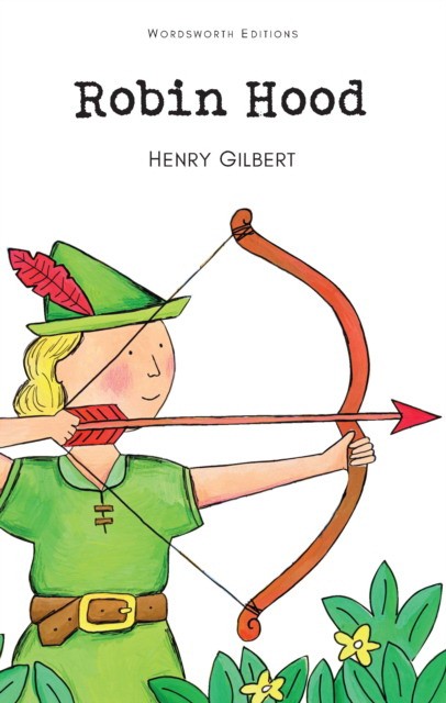 Gilbert H. - Robin Hood