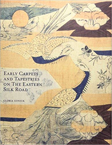 

Early Carpets and Tapestries on the Eastern Silk Road