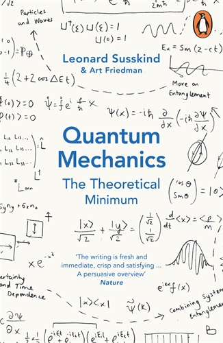 Susskind L., Friedman A. - Quantum Mechanics: The Theoretical Minimum