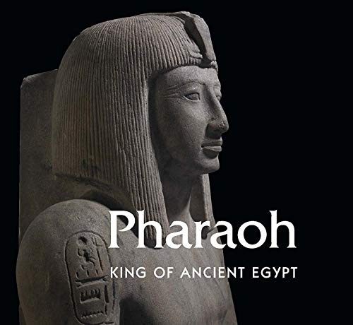 

Pharaoh: King of Ancient Egypt