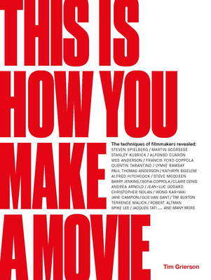 

This Is How You Make a Movie