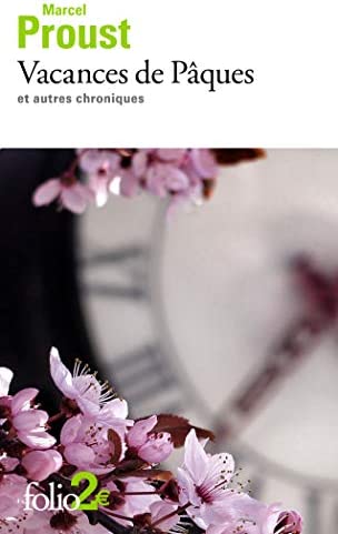 

Vacances de Paques et autres chroniques