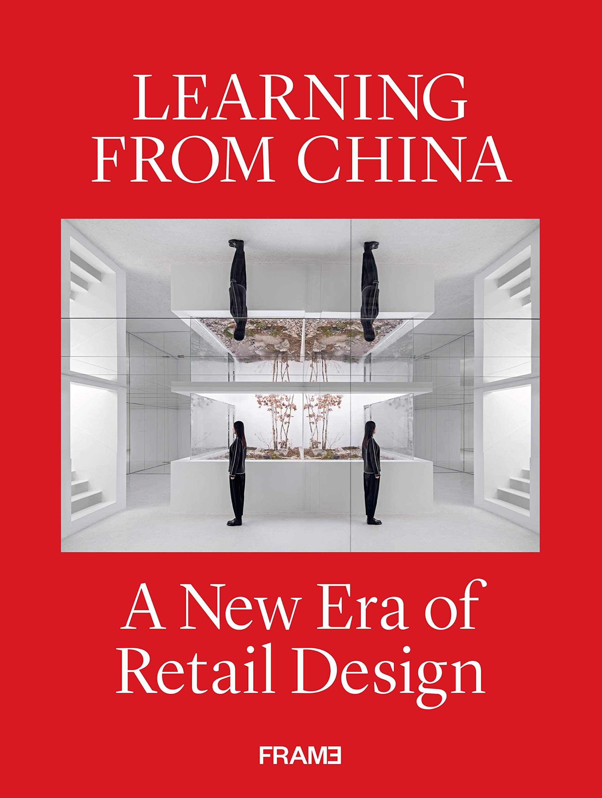 

Learning from China: A New Era of Retail Design