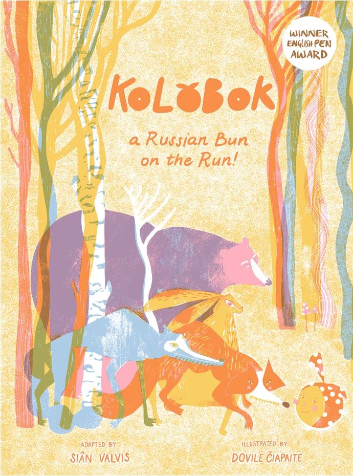 Kolobok: A Russian Bun - On The Run! encyclopedia of russian stage design 1880 1930 v 2