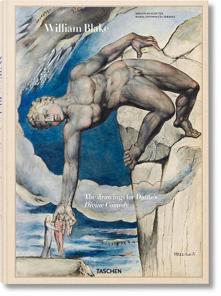 William Blake: Dante's Divine Comedy