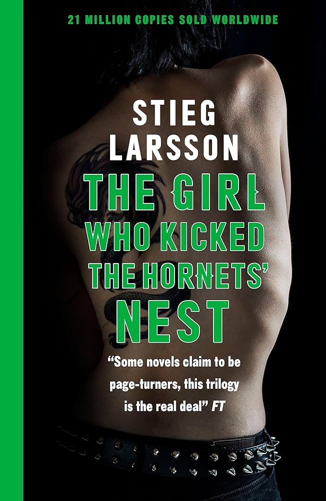 

Larsson. The Girl Who Kicked the Hornet's Nest