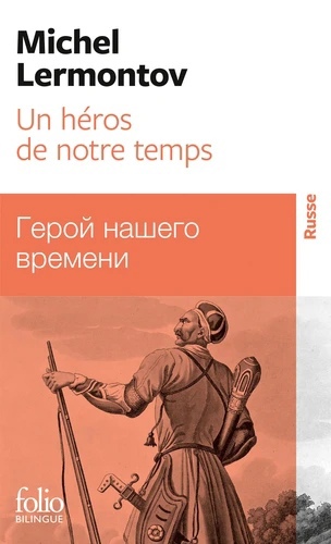 Lermontov M. - Un Heros de Notre Temps