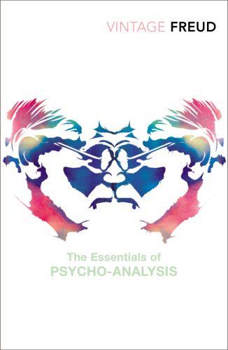 

The Essentials Of Psycho-Analysis