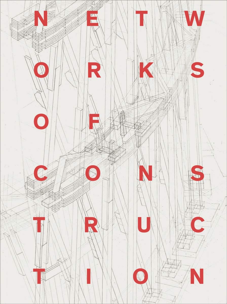 Networks of Construction : Vladimir Shukhov