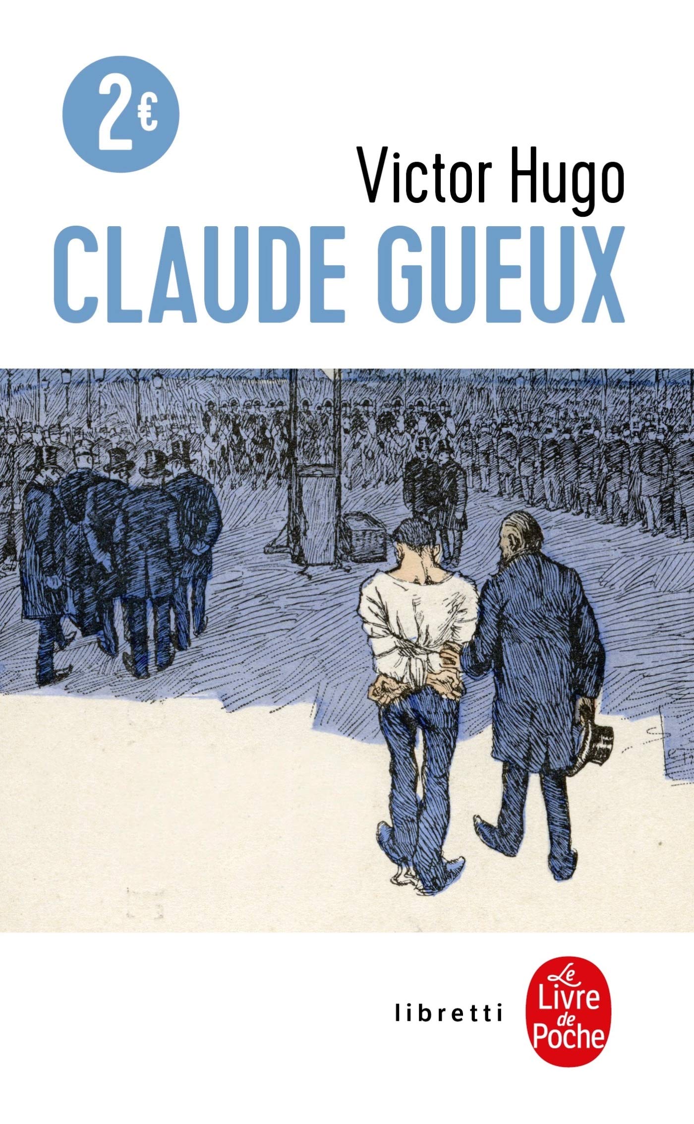 

Claude Gueux