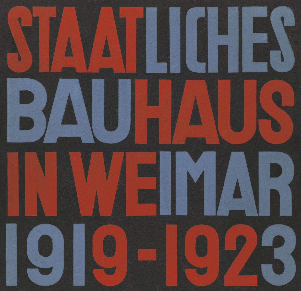 State Bauhaus in Weimar 1919-1923 the typography idea book