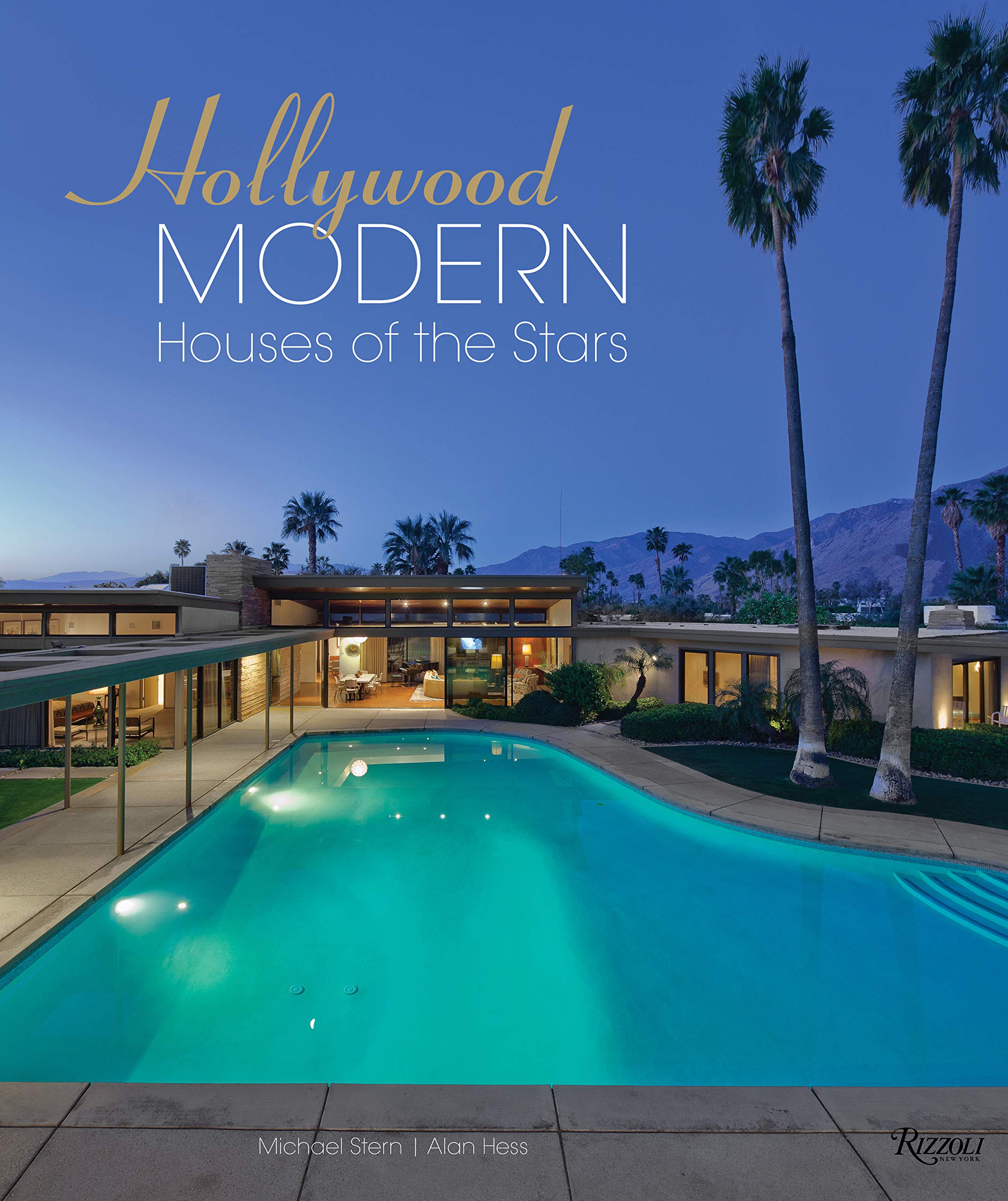 

Hollywood Modern: Houses of the Stars