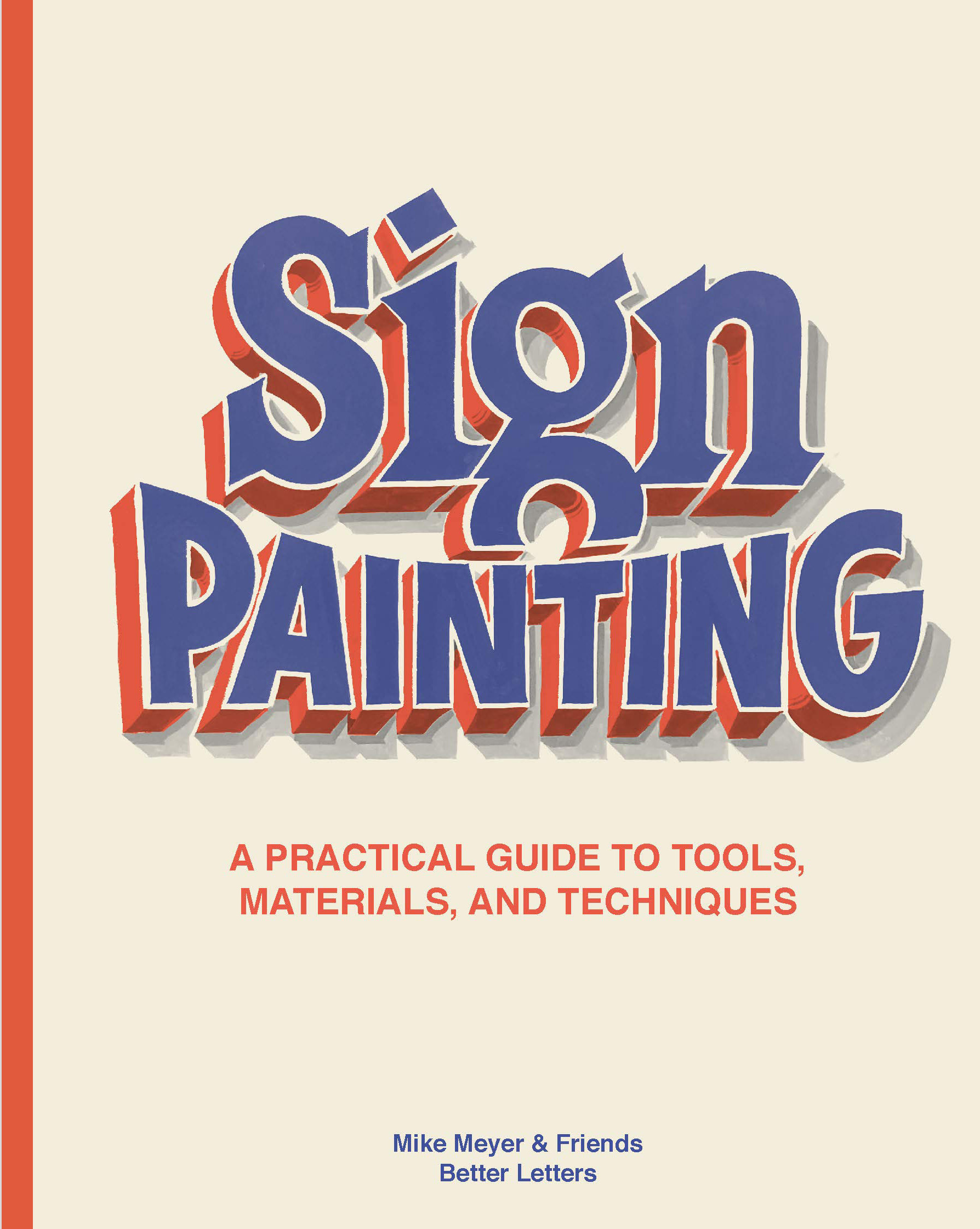 

Sign Painting: A practical guide to tools, materials, and techniques