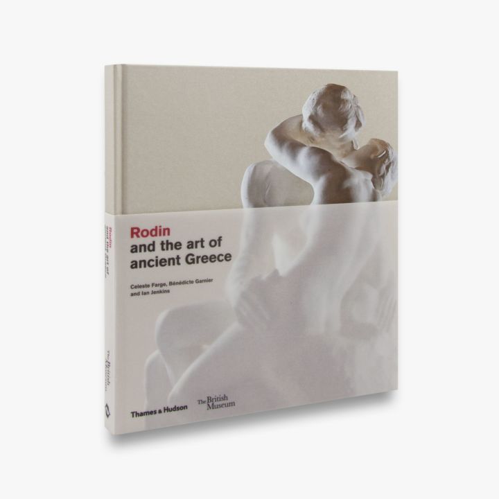 

Rodin and The Art of Ancient Greece