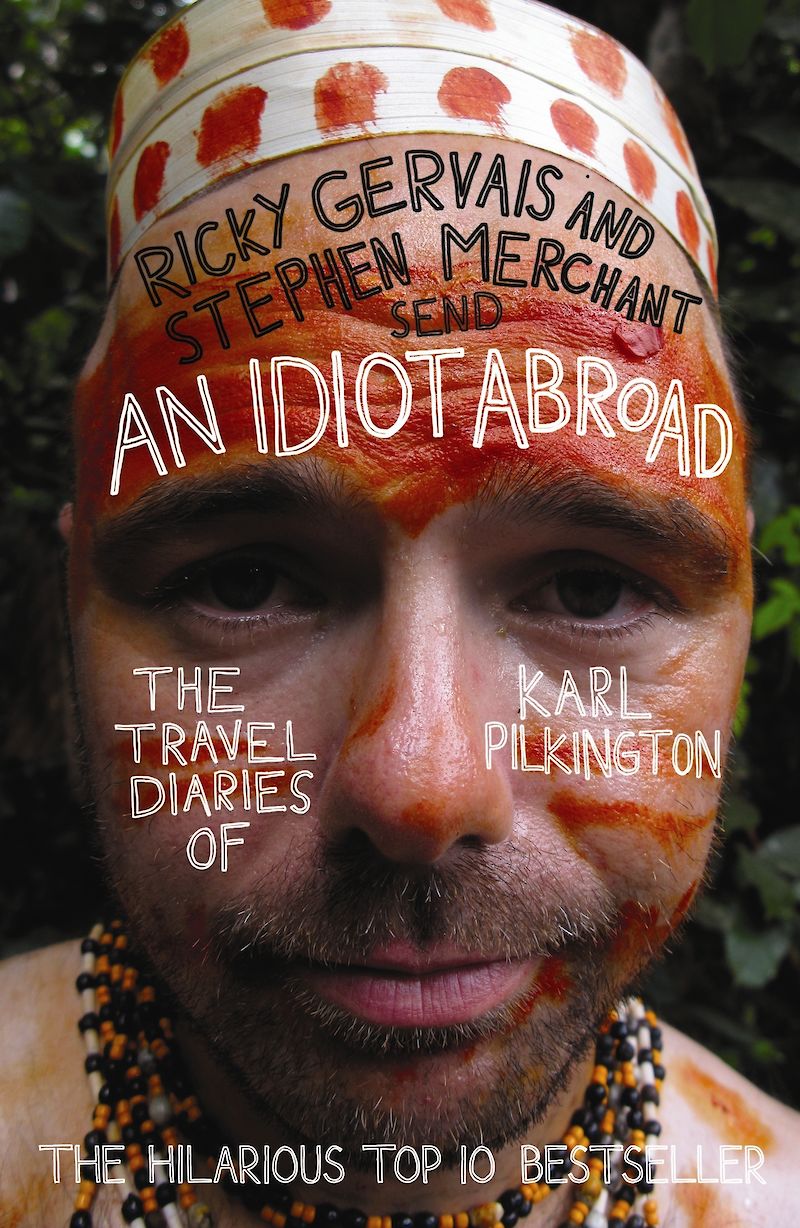 

An Idiot Abroad