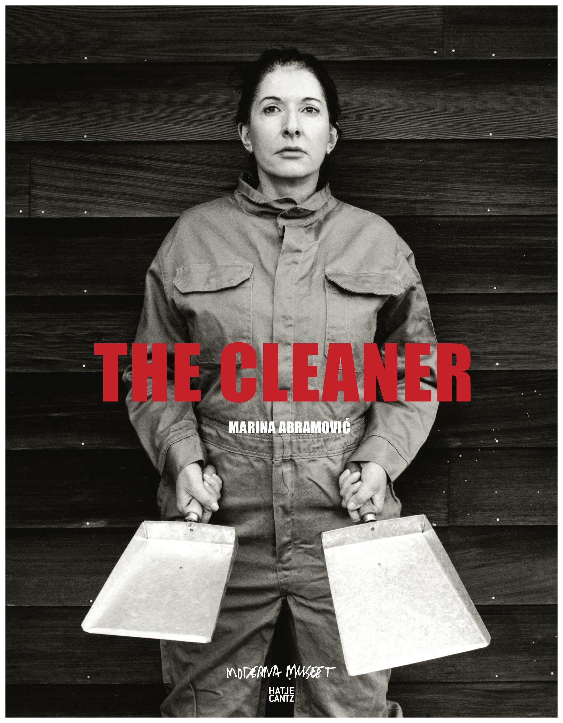 

The Cleaner: Marina Abramovic