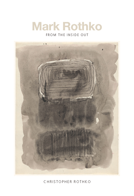 

Mark Rothko: From the Inside Out